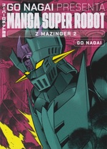 Manga Super Robot - Z Mazinger (Go Nagai) (la Repubblica)
